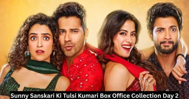 Sunny Sanskari Ki Tulsi Kumari Box Office Collection Day 2