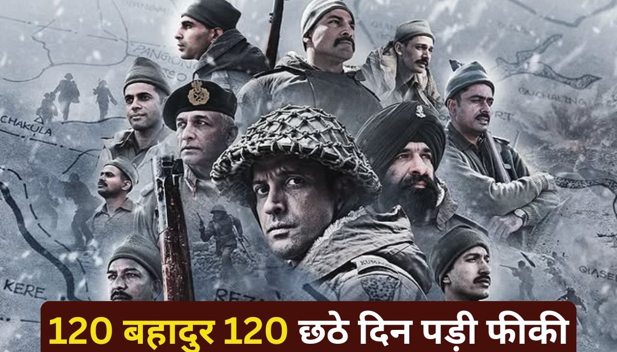 120 Bahadur Box Office Collection Day 6