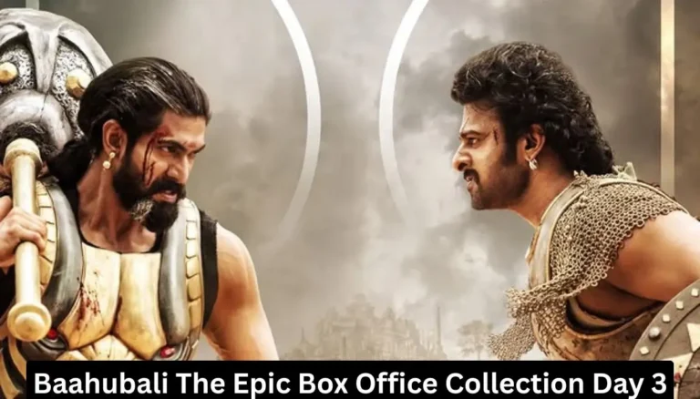 Baahubali The Epic Box Office Collection Day 3