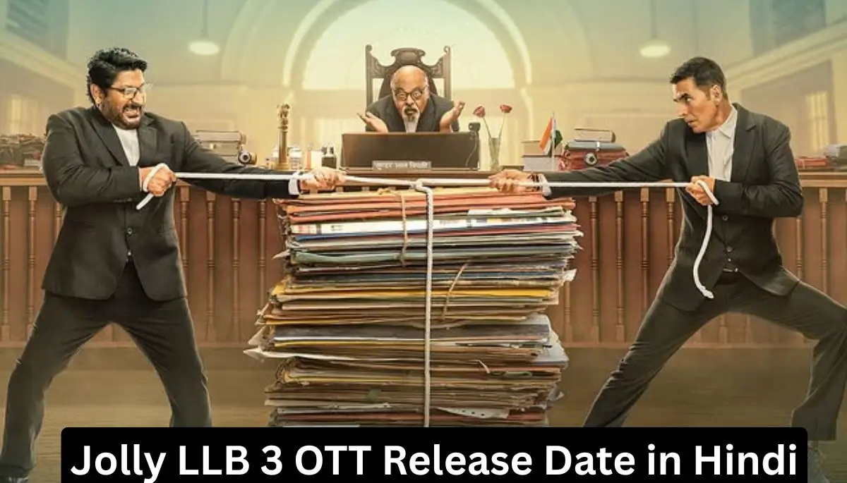 Jolly LLB 3 OTT Release Date in Hindi