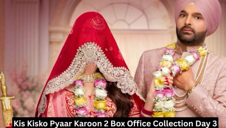 Kis Kisko Pyaar Karoon 2 Box Office Collection Day 3