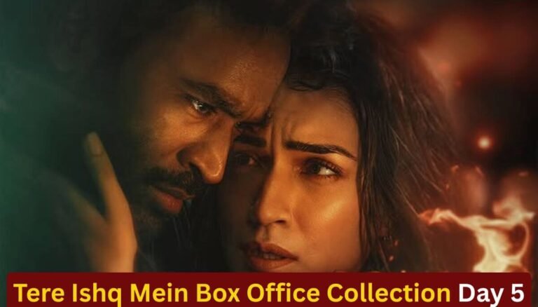 Tere Ishq Mein Box Office Collection Day 5