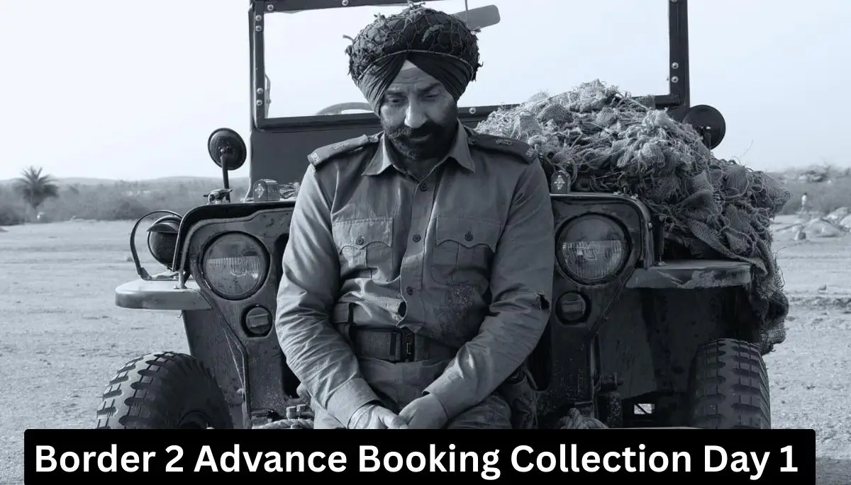 Border 2 advance booking Collection