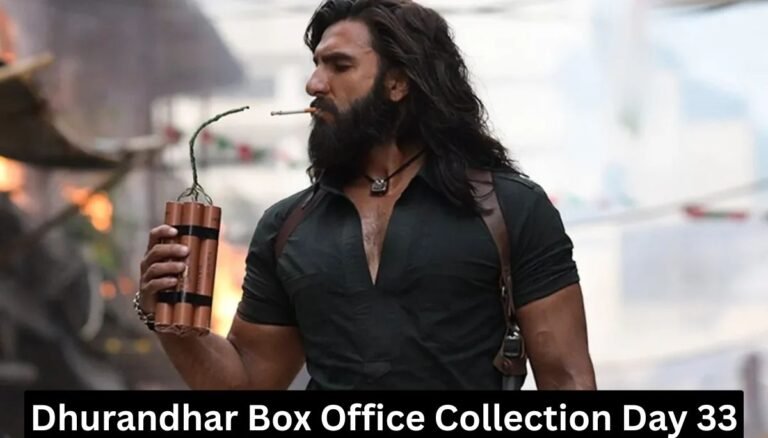 Dhurandhar Box Office Collection Day 33