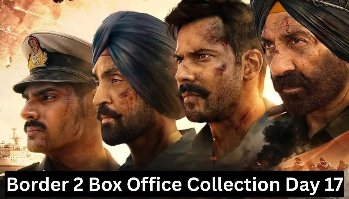Border 2 Box Office Collection Day 17